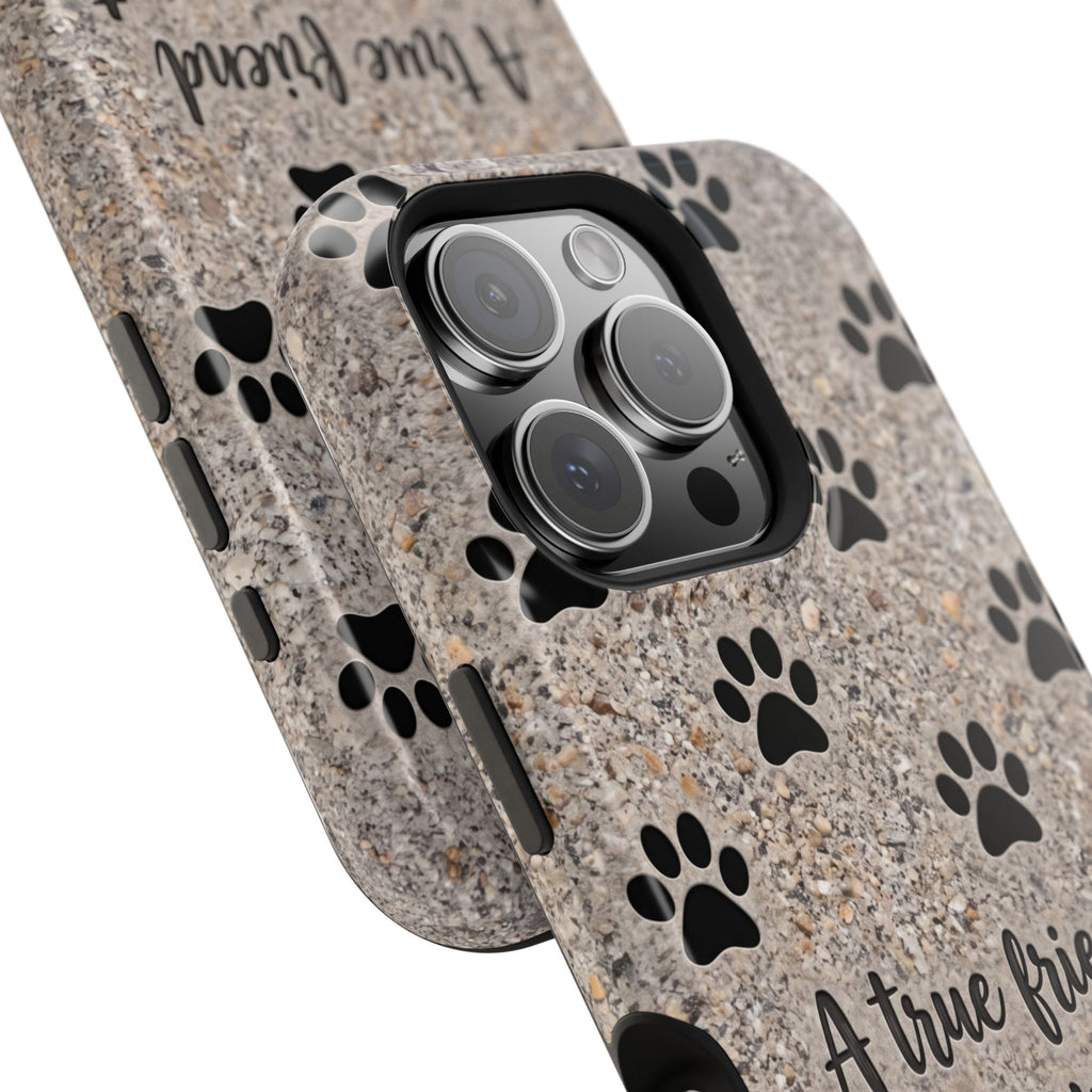 A True Friend Leaves Paw Prints Phone Case — Impact-Resistant Wireless Charging Cover