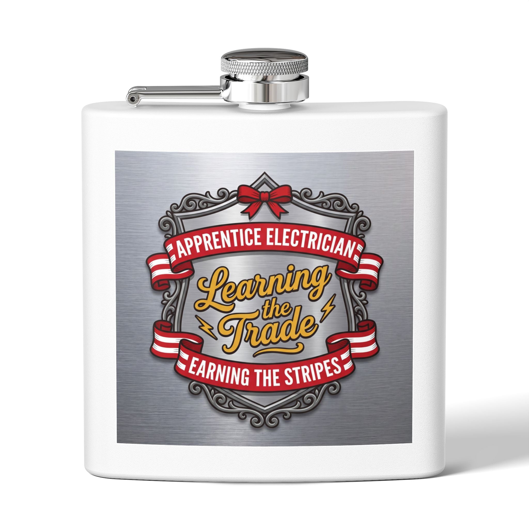 Flask — "Apprentice Electrician: Learning the Trade, Earning the Stripes" 6oz Stainless Steel
