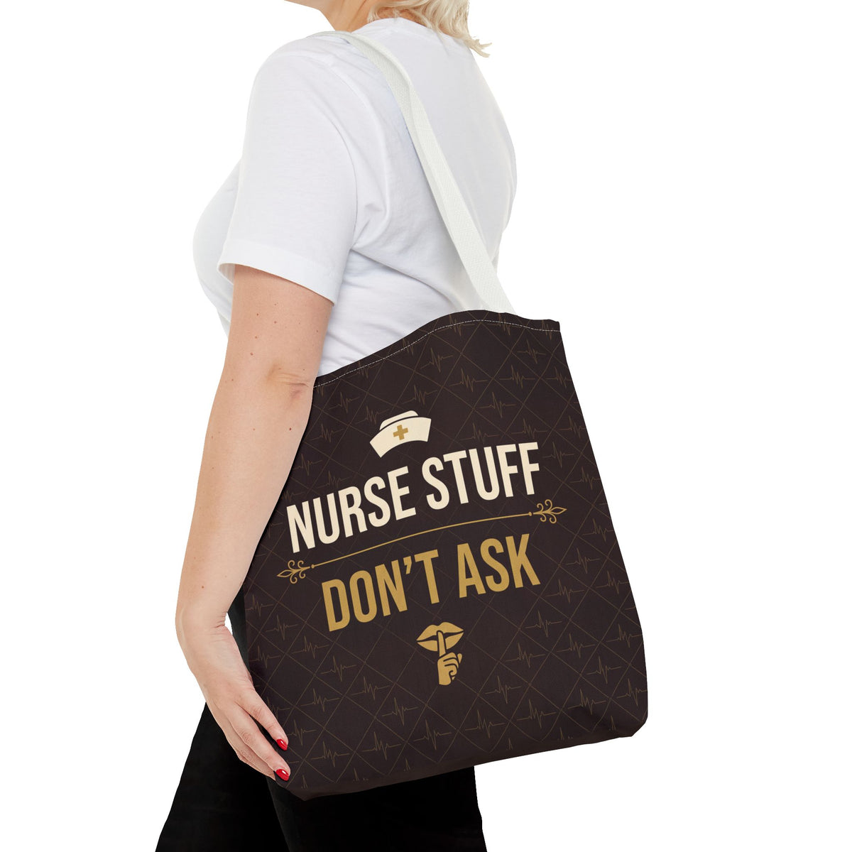 Nurse Stuff Don't Ask Tote | Funny Nurse Gift Tote Bag | Nurse Humour Appreciation Gift | Premium Polyester Carry-All