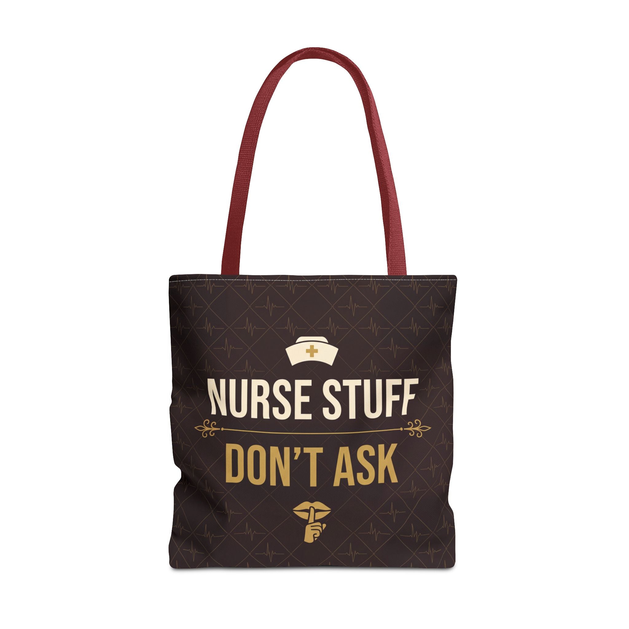 Nurse Stuff Don't Ask Tote | Funny Nurse Gift Tote Bag | Nurse Humour Appreciation Gift | Premium Polyester Carry-All