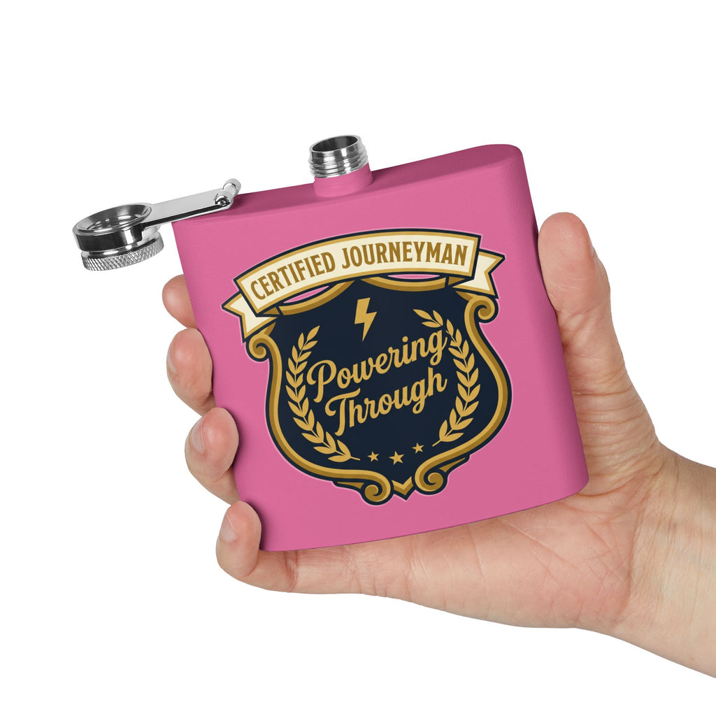 Flask — "Certified Journeyman: Powering Through" 6oz Stainless Steel Hip Flask