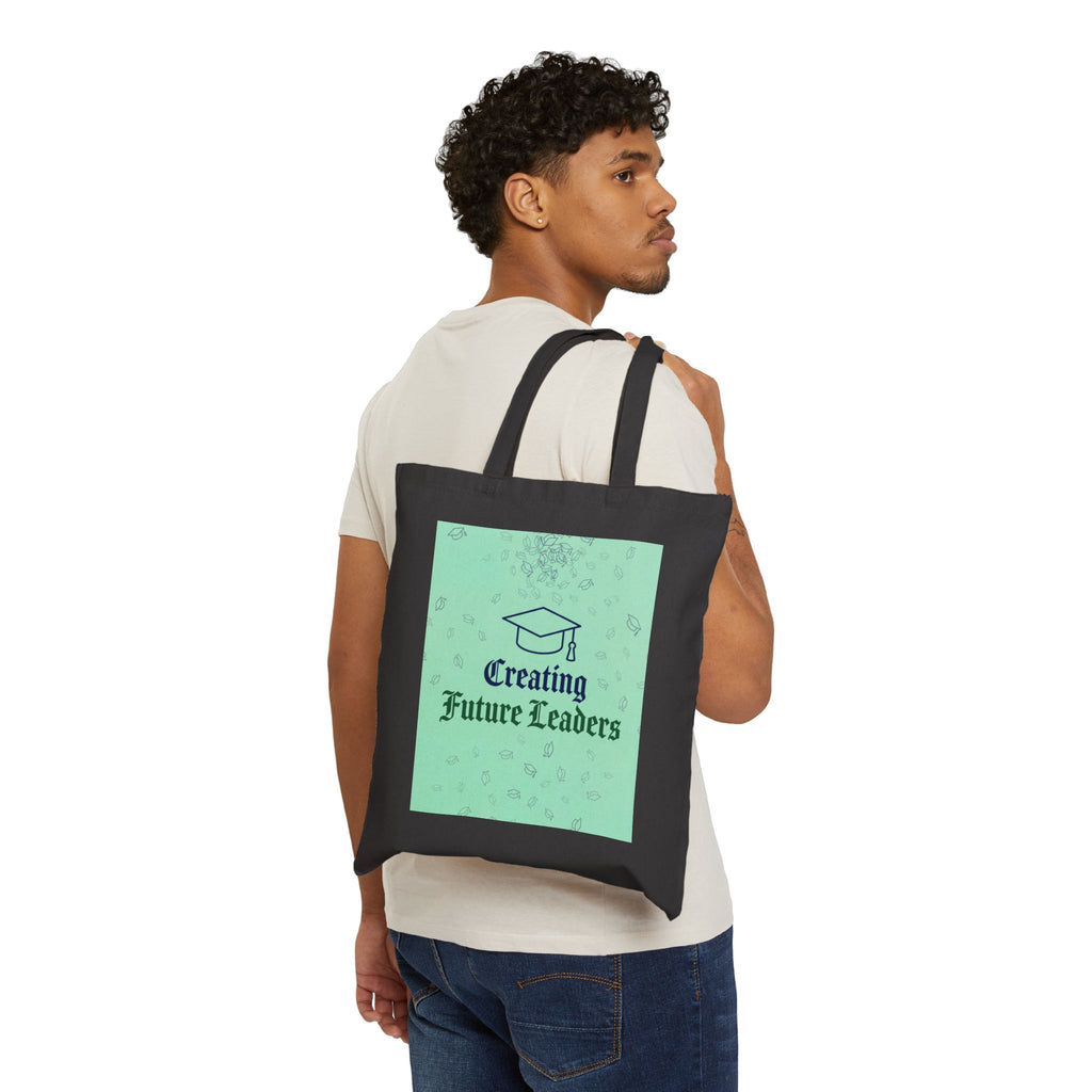 Creating Future Leaders - Teacher Tote Bag - Teacher Appreciation Gift, Educator, Principal Gift