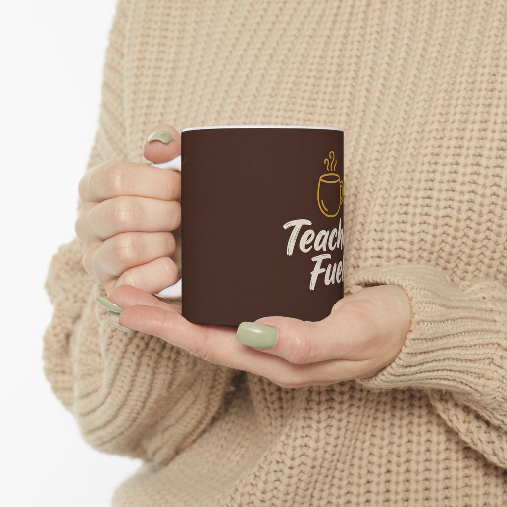 Teacher Gift Mug – ⁠Teacher fuel - Funny School Gift
