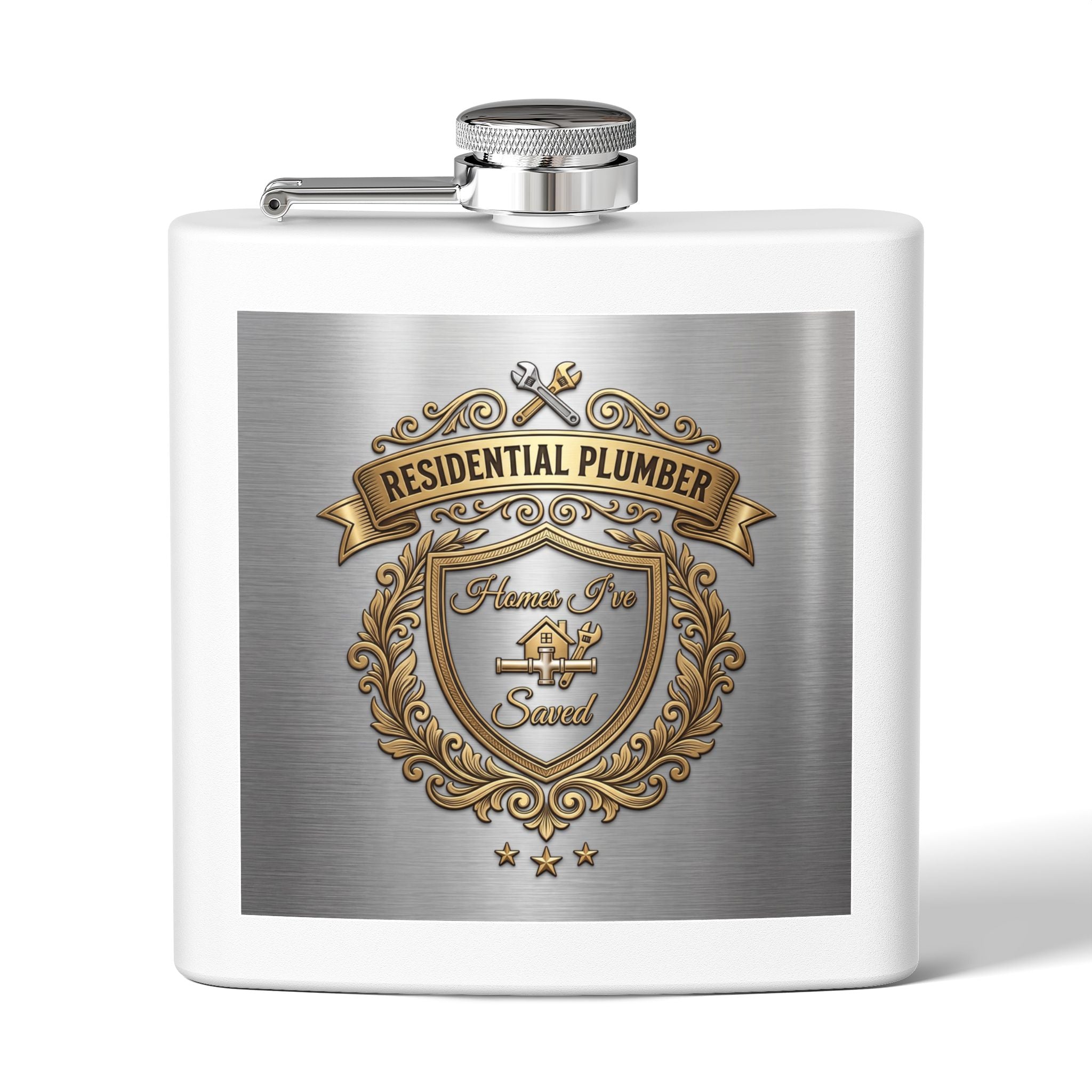Flask — "Residential Plumber: Homes I've Saved" 6oz Stainless Steel Hip Flask