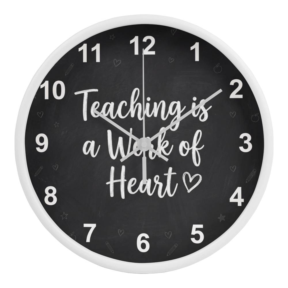 Teacher Wooden Clock – "Teaching is a Work of Heart" Chalkboard Wall Clock