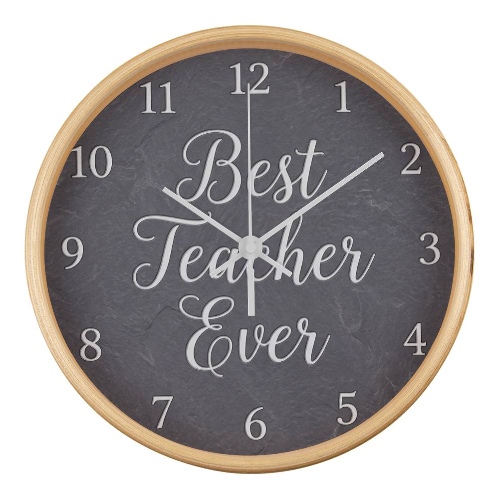 Teacher Wooden Clock – "Best Teacher Ever" Slate Wall Clock