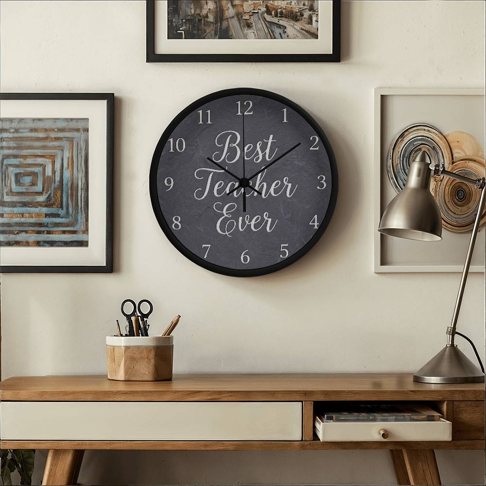 Teacher Wooden Clock – "Best Teacher Ever" Slate Wall Clock