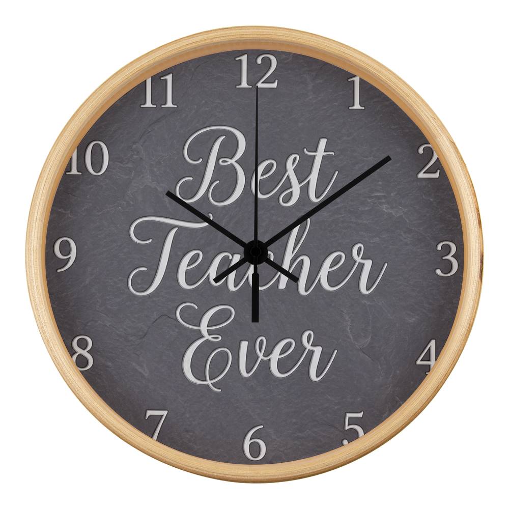 Teacher Wooden Clock – "Best Teacher Ever" Slate Wall Clock
