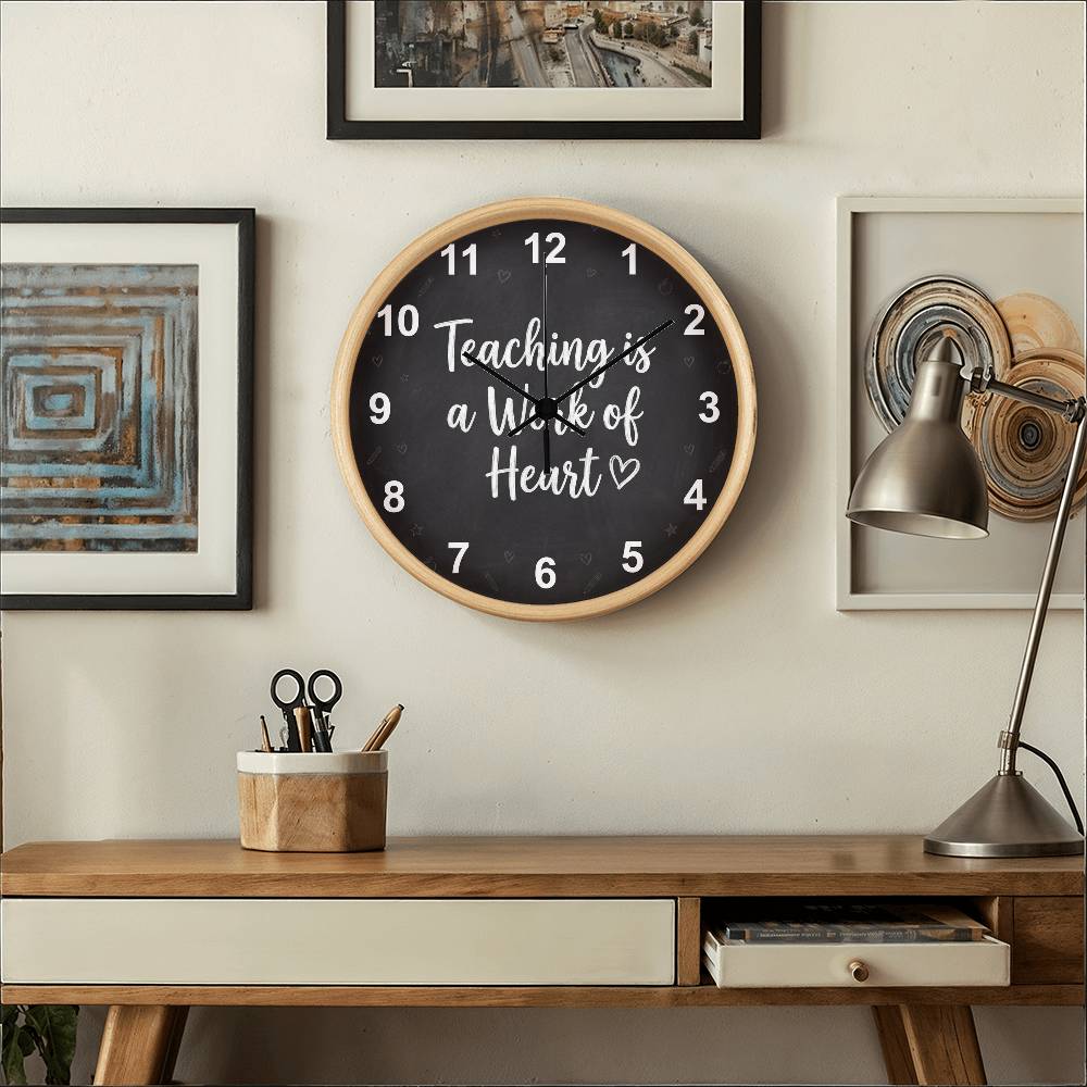 Teacher Wooden Clock – "Teaching is a Work of Heart" Chalkboard Wall Clock